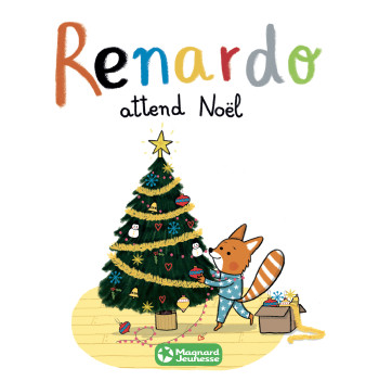 Renardo attend Noël - Sophie Furlaud - MAGNARD