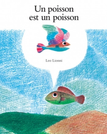 Poisson est un poisson (Un) - LEO LIONNI - EDL