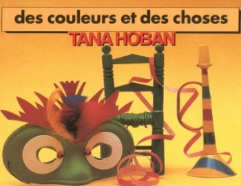 Couleurs et des choses (Des) - TANA HOBAN - EDL