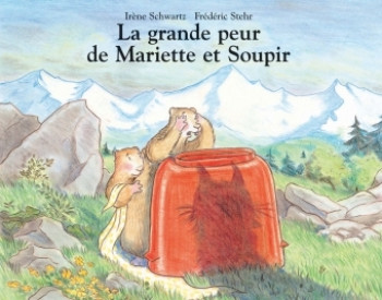 Grande peur de mariette et soupir (La) - Irène SCHWARTZ - EDL