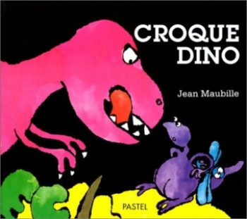 croque dino - Jean Maubille - EDL