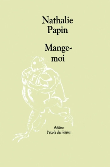 MANGE-MOI - Nathalie Papin - EDL