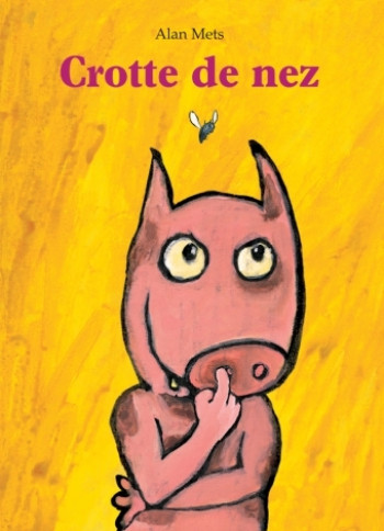 crotte de nez - ALAN METS - EDL