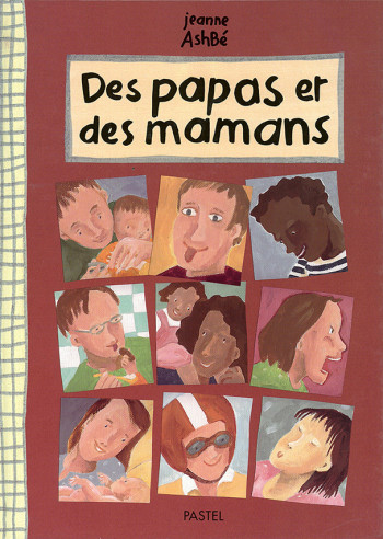 Des papas et des mamans - Jeanne Ashbé - EDL