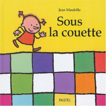 sous la couette - Jean Maubille - EDL