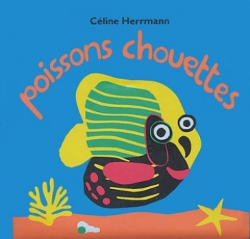 poissons chouettes - Céline Herrmann - EDL