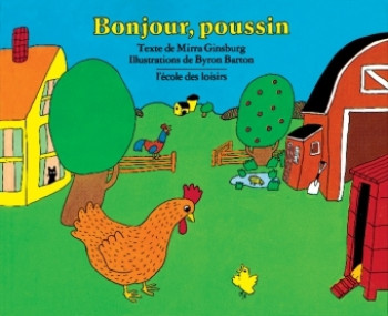 bonjour poussin - Mirra GINSBURG - EDL