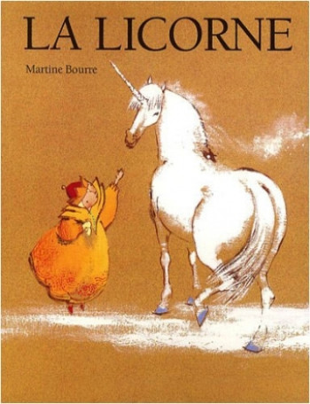 Licorne (La) - Martine Bourre - EDL