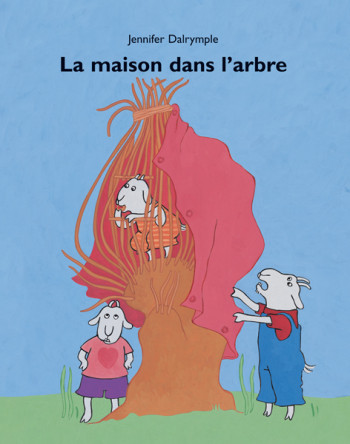 La maison dans l'arbre - Jennifer Dalrymple - EDL