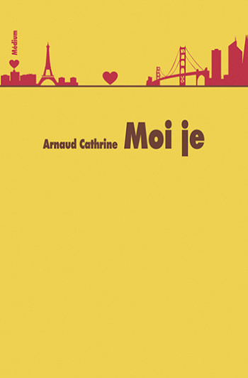 Moi je - Arnaud Cathrine - EDL