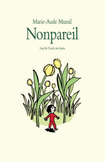 nonpareil - Marie-Aude Murail - EDL