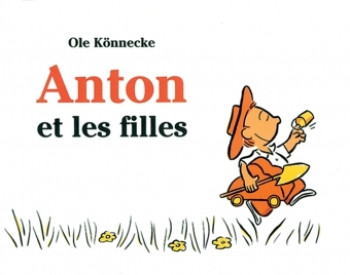 anton et les filles - Ole Könnecke - EDL