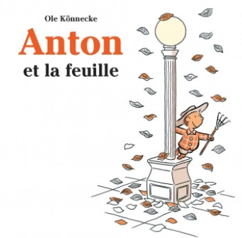 anton et la feuille - KONNECKE - EDL anton et la feuille - KONNECKE - EDL