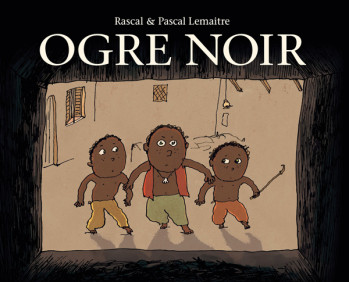 Ogre noir -  Rascal - EDL