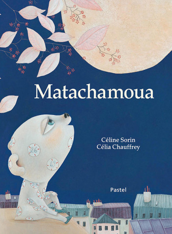 Matachamoua - Céline Sorin - EDL