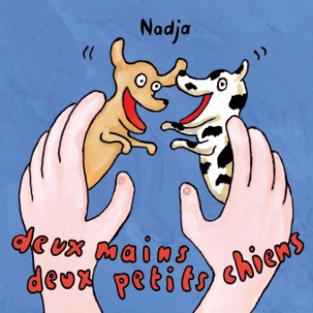 deux mains deux petits chiens -  NADJA - EDL