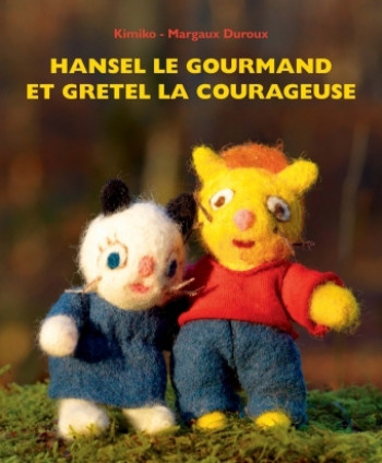 hansel le gourmand et gretel la courageuse -  Kimiko - EDL