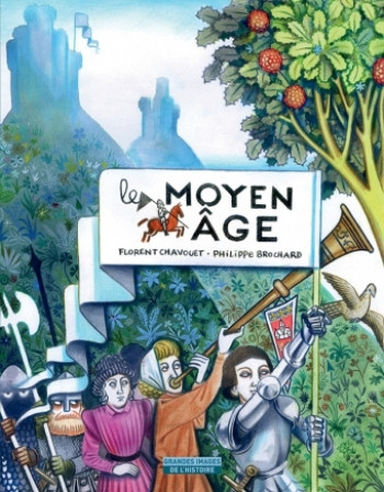 Moyen age (Le) - Philippe Brochard - EDL