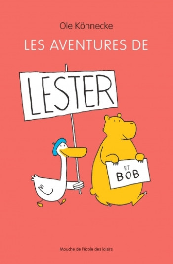 Aventures de lester et bob (Les) - Ole Könnecke - EDL