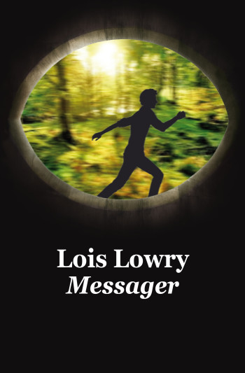 MESSAGER (POCHE) - NE - LOIS LOWRY - EDL