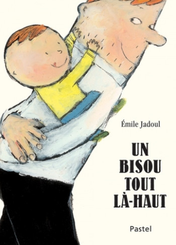 UN BISOU TOUT LA HAUT TOUT CARTON - Emile Jadoul - EDL UN BISOU TOUT LA HAUT TOUT CARTON - Emile Jadoul - EDL