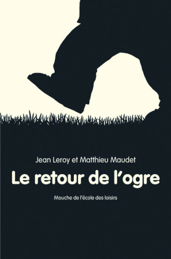 Le retour de l'ogre - Jean Leroy - EDL