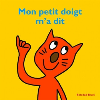 mon petit doigt m a dit - Soledad Bravi - EDL