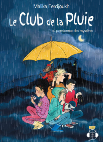 Le club de la pluie au pensionnat des mystères - Malika Ferdjoukh - EDL