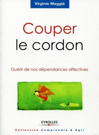 Couper le cordon -  MEGGLE VIRGINIE - ORGANISATION