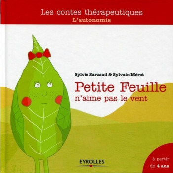 Petite feuille n'aime pas le vent - Sylvain Mérot - ORGANISATION