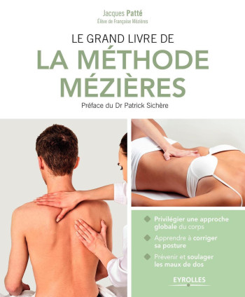 Le grand livre de la méthode Mézières - Jacques Patté - EYROLLES