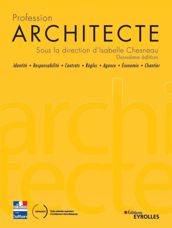 Profession Architecte - Isabelle Chesneau - EYROLLES