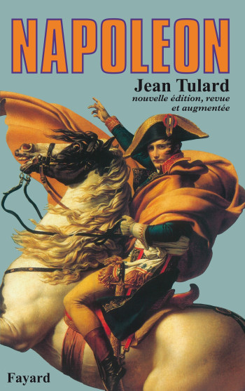 Napoléon - Jean Tulard - FAYARD