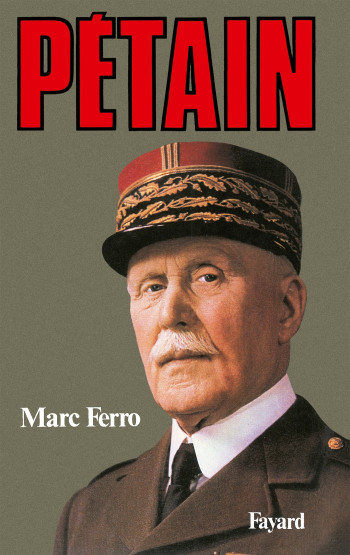 Pétain - Marc Ferro - FAYARD