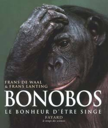 Bonobos - Frans Waal - FAYARD