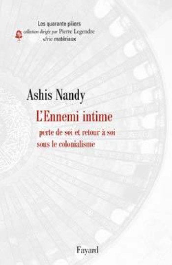 L'Ennemi intime - Ashis Nandy - FAYARD