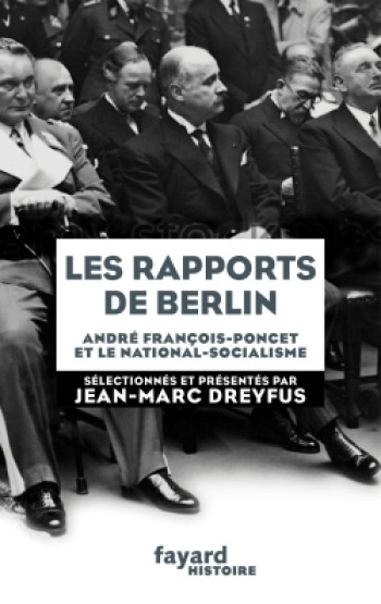 Les rapports de Berlin - Jean-Marc Dreyfus - FAYARD