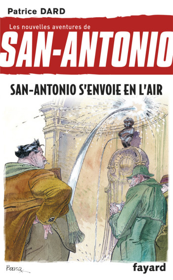 San-Antonio s'envoie en l'air - Patrice Dard - FAYARD