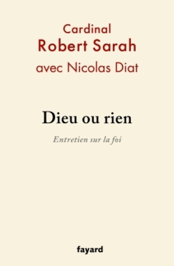 Dieu ou rien - Nicolas Diat - FAYARD Dieu ou rien - Nicolas Diat - FAYARD