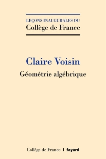 Topologie des variétés algébriques complexes - Claire Voisin - FAYARD