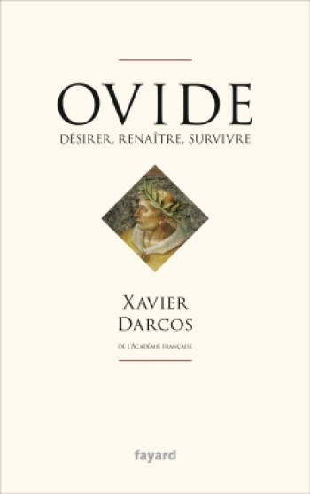 Ovide - Xavier Darcos - FAYARD