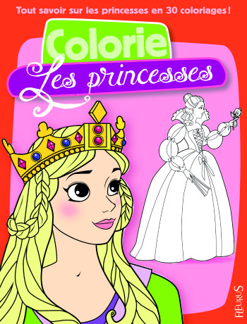 Colorie les princesses - Isabelle Mandrou - FLEURUS