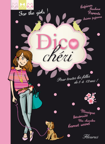 MON DICO CHERI NE - Charlotte Grossetête - FLEURUS