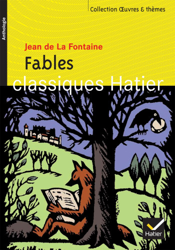 Fables (La Fontaine) - Jean La Fontaine - HATIER