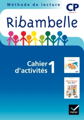 Ribambelle CP série bleue 2008, cahier d'activités n°1 (NON VENDU SEUL) - Jean-Pierre Demeulemeester - HATIER