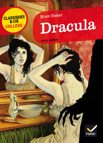 Dracula - Bram Stoker - HATIER