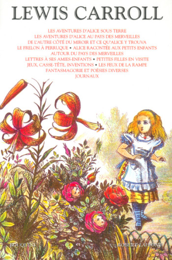 Lewis Carroll - tome 1 - NE - Lewis Carroll - BOUQUINS Lewis Carroll - tome 1 - NE - Lewis Carroll - BOUQUINS
