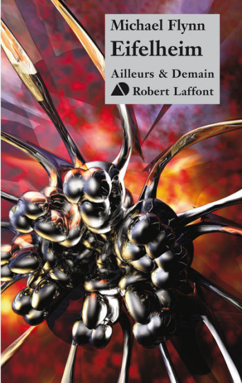 Eifelheim - Michael F. Flynn - ROBERT LAFFONT