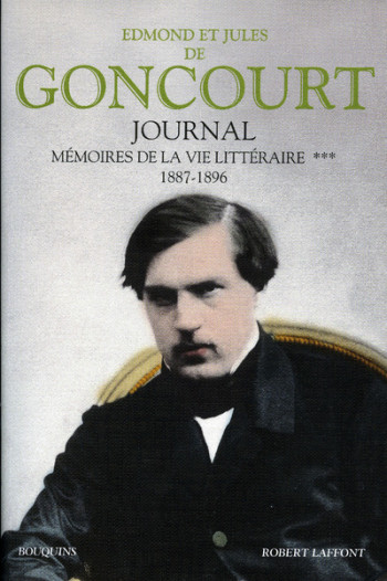 Journal des Goncourt - tome 3 - NE - Edmond de Goncourt - BOUQUINS