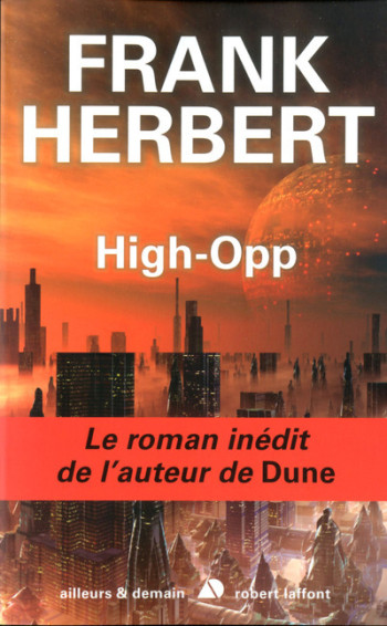 High-Opp - Frank Herbert - ROBERT LAFFONT